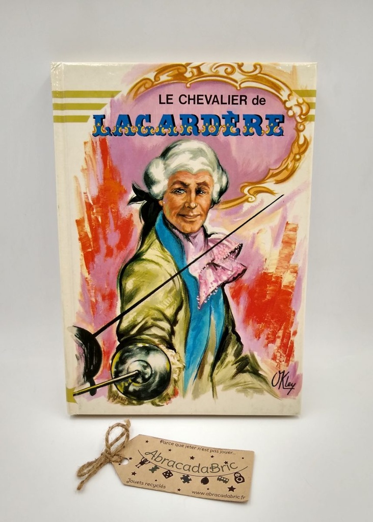 "Le chevalier de lagardère"