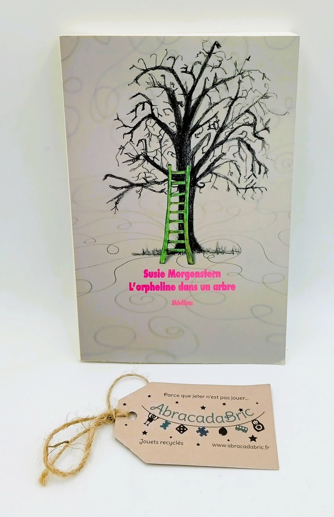 L'orpheline dans un arbre - ECOLE DES LOiSiRS