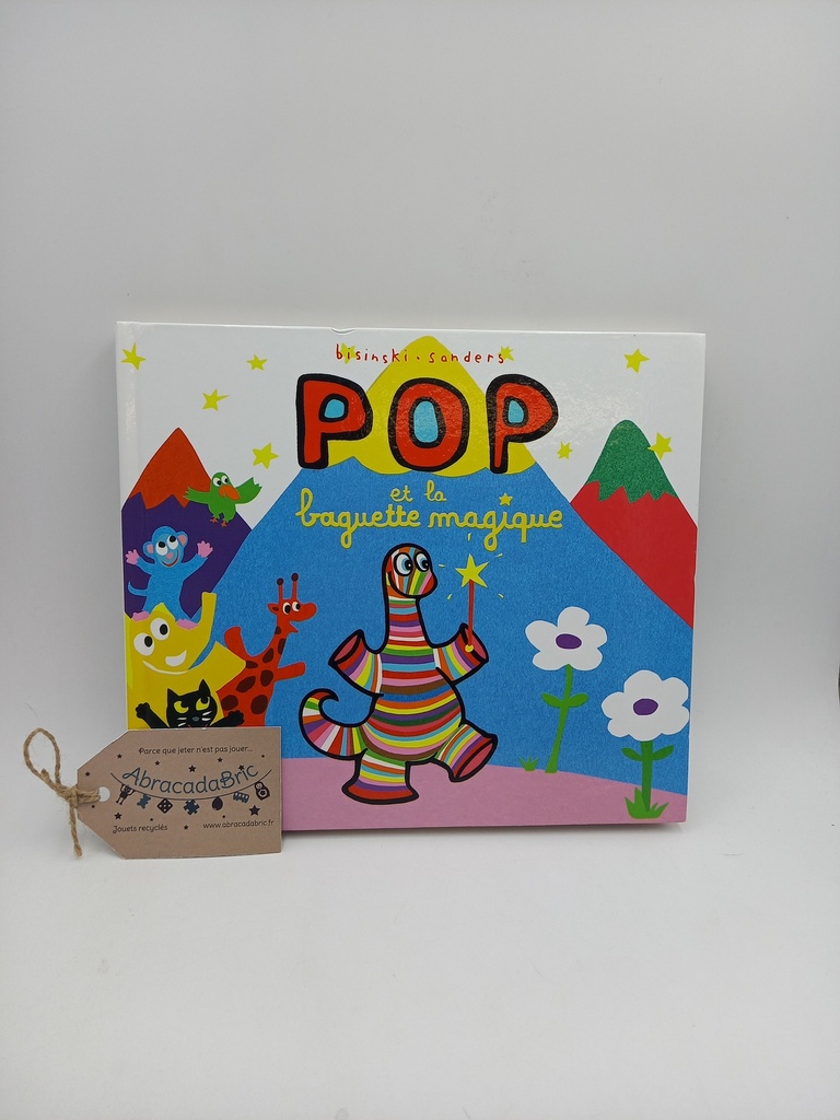 Pop et la baguette magique - ECOLE des LOiSiRS