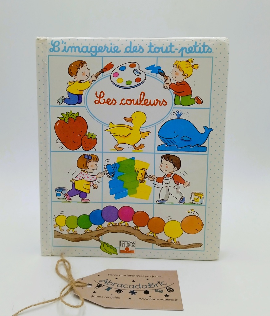 L'imagerie des tout-petits "les couleurs" -FLEURUS