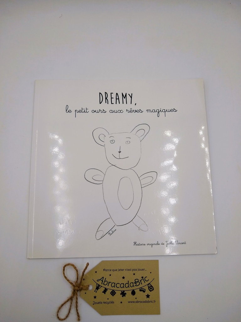 Dreamy, le petit ours aux rêves magiques - MAXOU