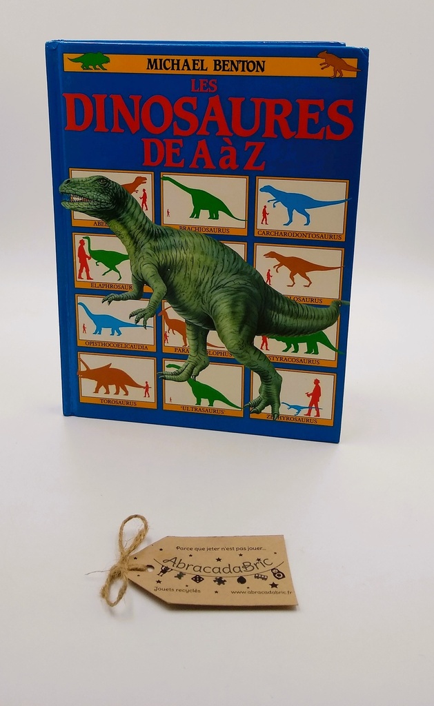 "Les dinosaures de A à Z" - MiCHAEL BENTON