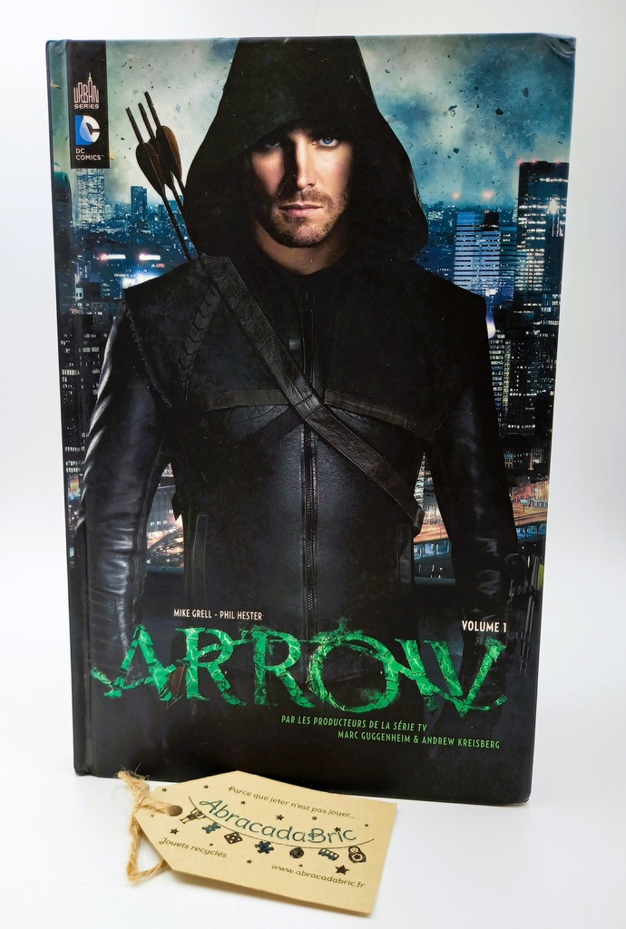 Arrow volume 1 - DC COMiCS