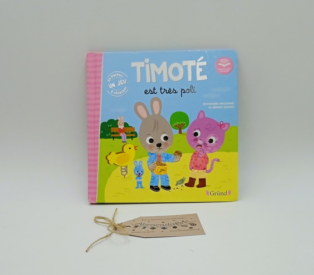 Timoté est très poli - GRUND 