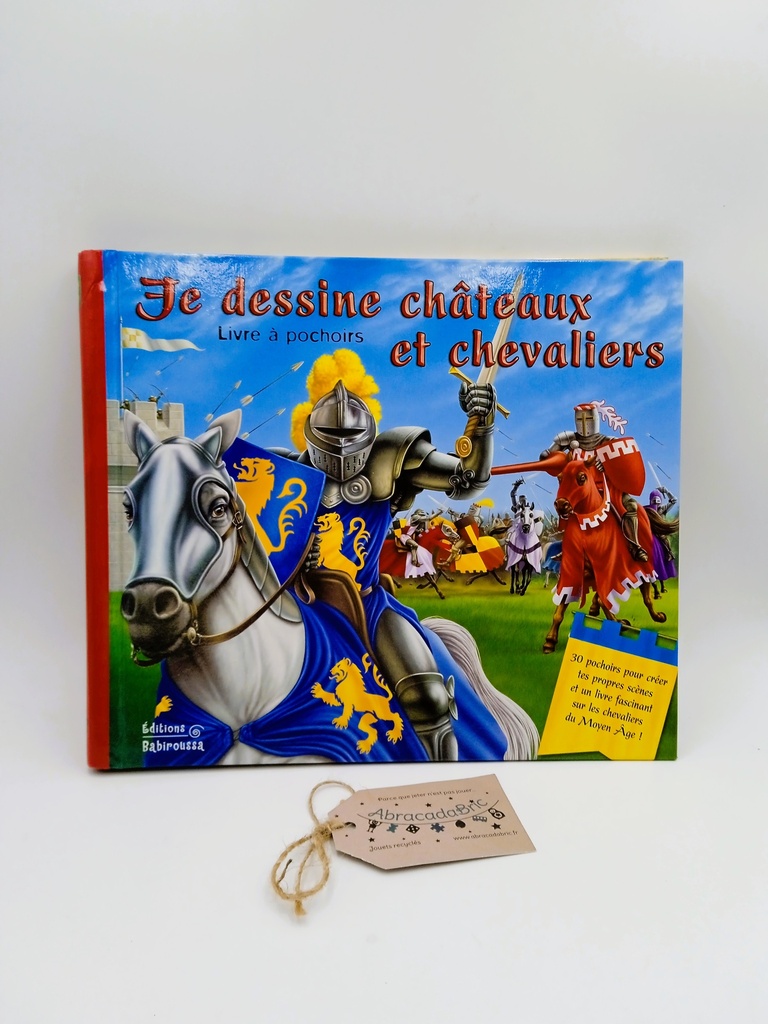 Je dessine chateaux et chevaliers - EDiTiONS QUATRE FLEUVES 
