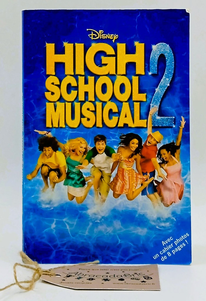 Livre high school musical 2 - DiSNEY