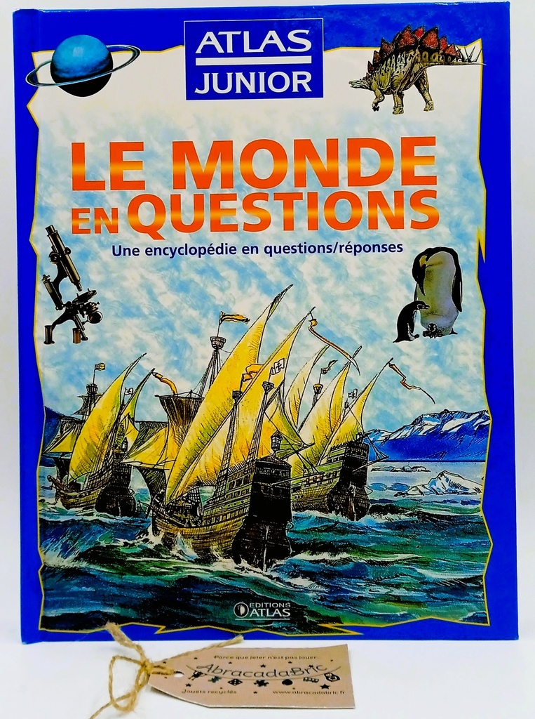 Atlas junior "Le monde en questions" -ATLAS