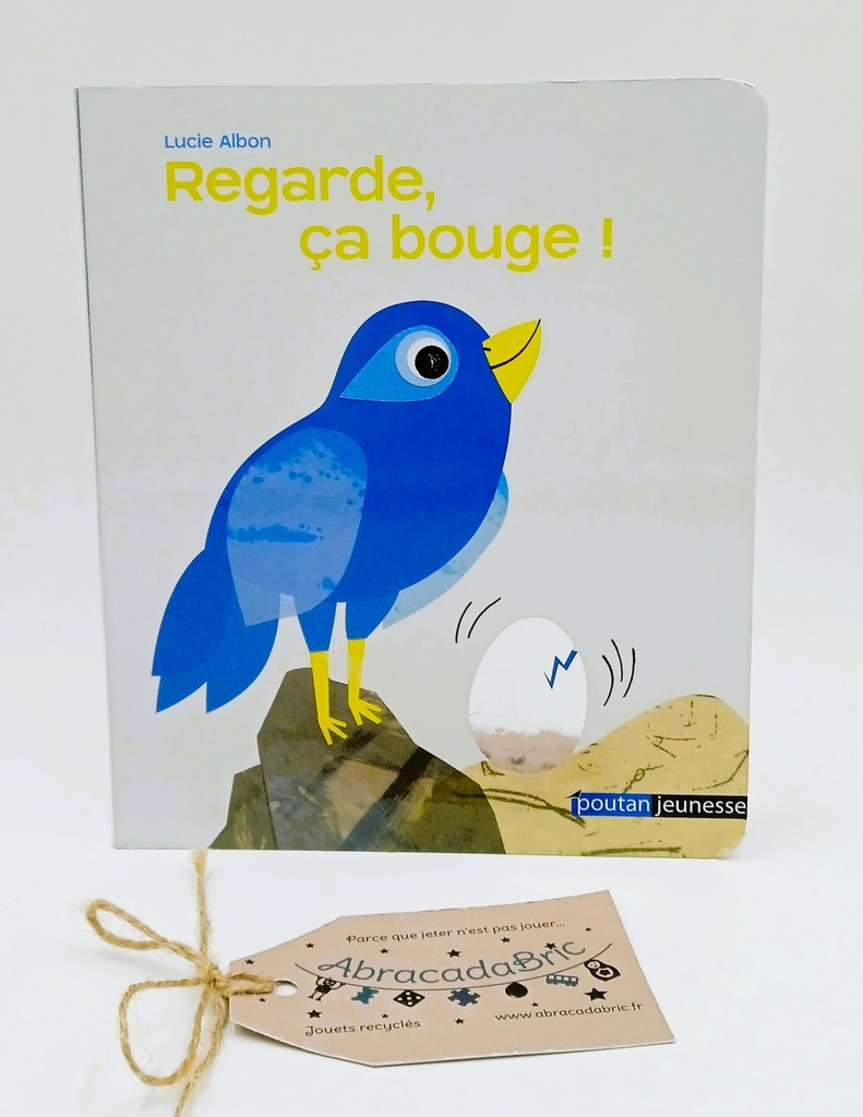  "Regarde ça bouge!" - POUTAN JEUNESSE 