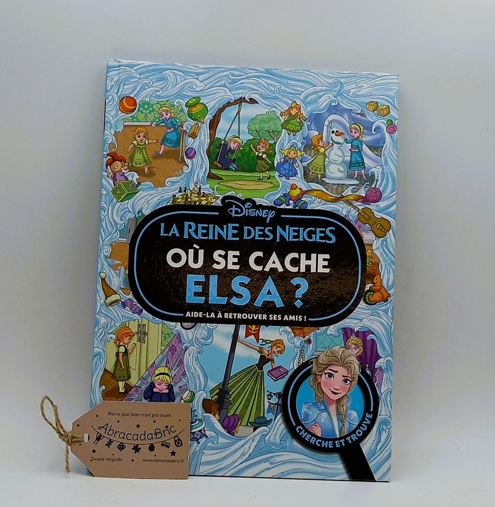 La Reine des neiges "Où se cache Elsa" - HACHETTE JEUNESSE  