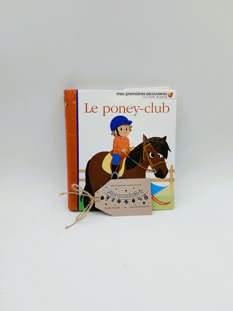 Le poney club - GALLiMARD JEUNESSE 