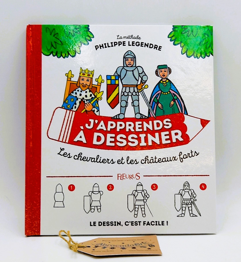 J'apprends à dessiner "Les chevaliers et les châteaux forts" - FLEURUS 