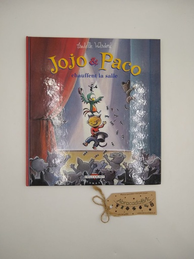 Jojo & Paco chauffent la salle  - DELCOURT