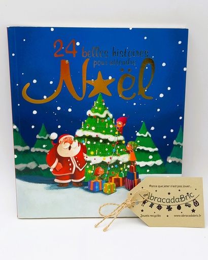 24 histoires pour attendre Noël - FLEURUS