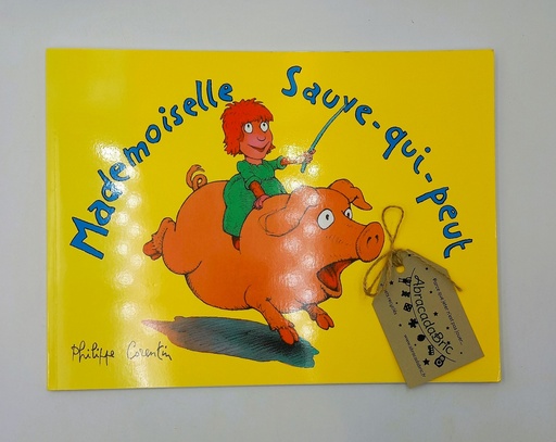 Mademoiselle sauve qui peut - ECOLE DES MAX
