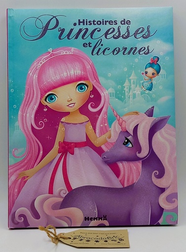 Histoires de princesses et licornes - HEMMA 
