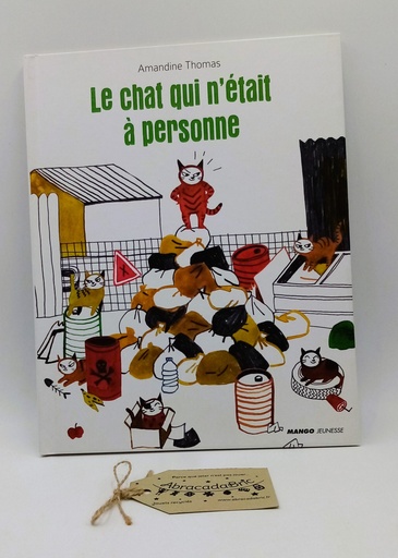 Le chat qui n'était à personne - MANGO