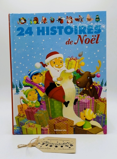  24 histoires de Noël - EDiTiONS LiTO