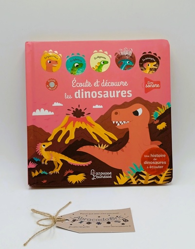 Ecoute et découvre les dinosaures - LAROUSSE  