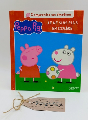 Peppa Pig " Je ne suis plus en colère" - HACHETTE JEUNESSE