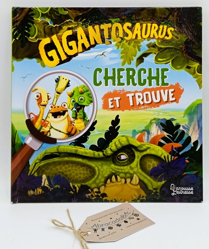 Gigantosaurus - Cherche et trouve- LAROUSSE 