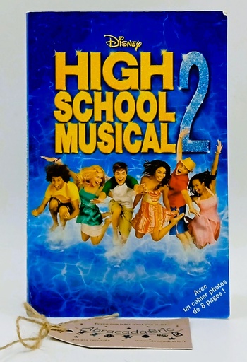 Livre high school musical 2 - DiSNEY