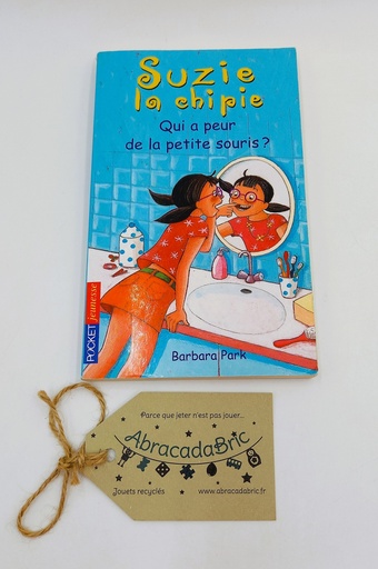 Suzie la chipie "qui a peur de la petite souris?"- POCKET JEUNESSE 