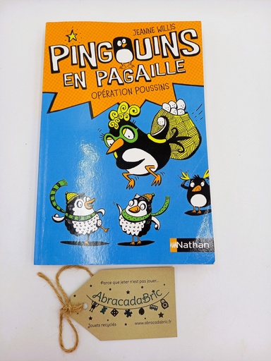 Pingouins en pagaille "opération poussins" - NATHAN