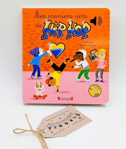 Mes premiers airs de hip hop - GRUND 