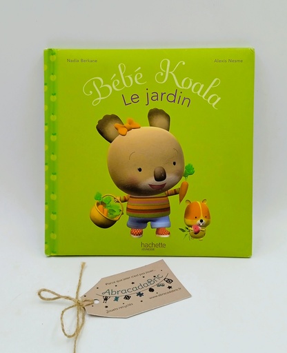 Bébé koala "le jardin" - HACHETTE JEUNESSE 